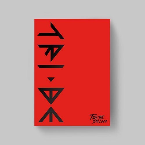 tribe-tribe-da-loca-1st-single-album