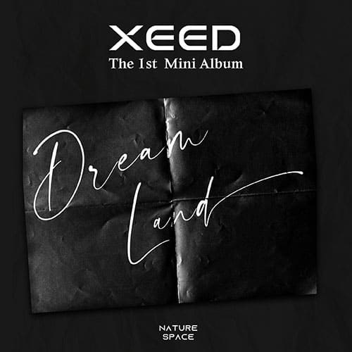 xeed-the-1st-mini-album-dream-land