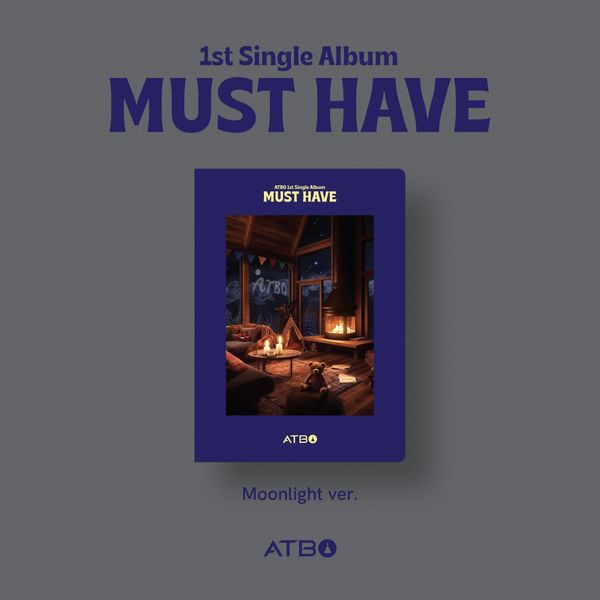 ATBO - Single Album 1 [MUST HAVE] (Moonlight Version) by ATBO - Available at allkpopmag. Price: $12.89.