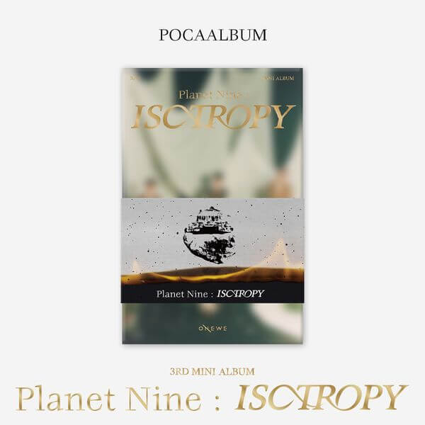 ONEWE - Mini Album Vol. 3 [Planet Nine: ISOTROPY] (POCAALBUM) by ONEWE - Available at allkpopmag. Price: $12.25.