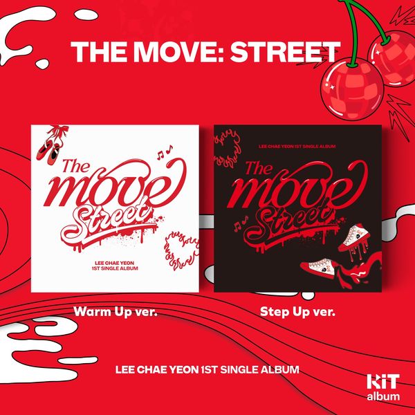 Lee Chae Yeon - Single Album 1st [The Move: Street] (Kit Ver) by Lee Chae Yeon - Available at allkpopmag. Price: $17.65.