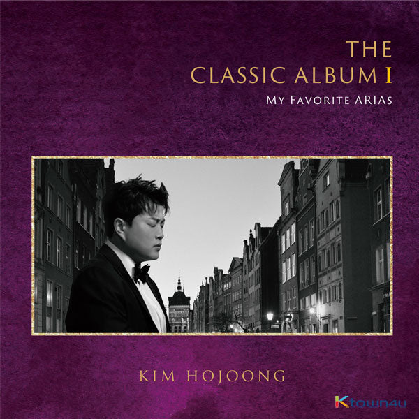 Kim Ho-jung - The Classic Album I: My Favorite Arias by Kim Hojoong - Available at allkpopmag. Price: $13.63.