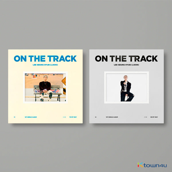 Lee Seung Hyup (J.DON) - 1st Single Album [ON THE TRACK] (On My Way Version) by Lee Seung Hyub (J.DON) - Available at allkpopmag. Price: $12.89.