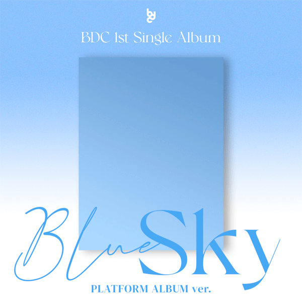 BDC - Single Album Vol. 1 [Blue Sky] (Platform Album Version) by BDC - Available at allkpopmag. Price: $10.15.