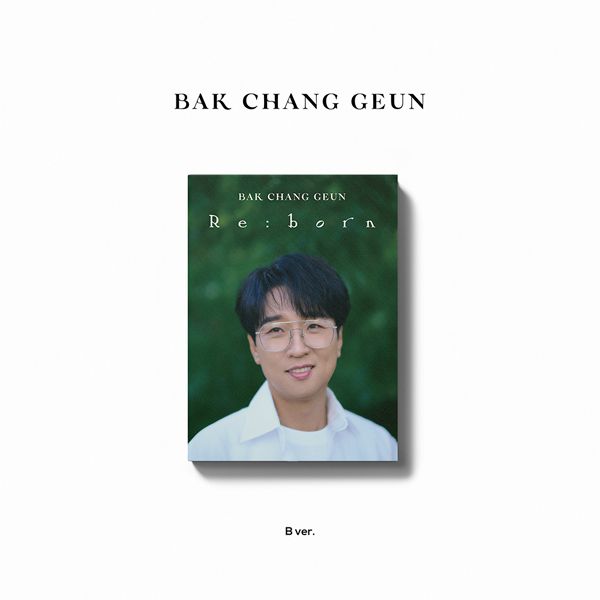 Park Chang Geun - EP [Re:born] DIGIPACK (Version B) by Bak Chang Geun - Available at allkpopmag. Price: $13.63.