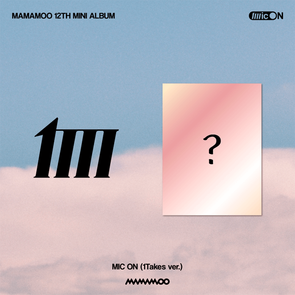 MAMAMOO - Mini Album 12 [MIC ON] (1Takes Version) by MAMAMOO - Available at allkpopmag. Price: $12.07.