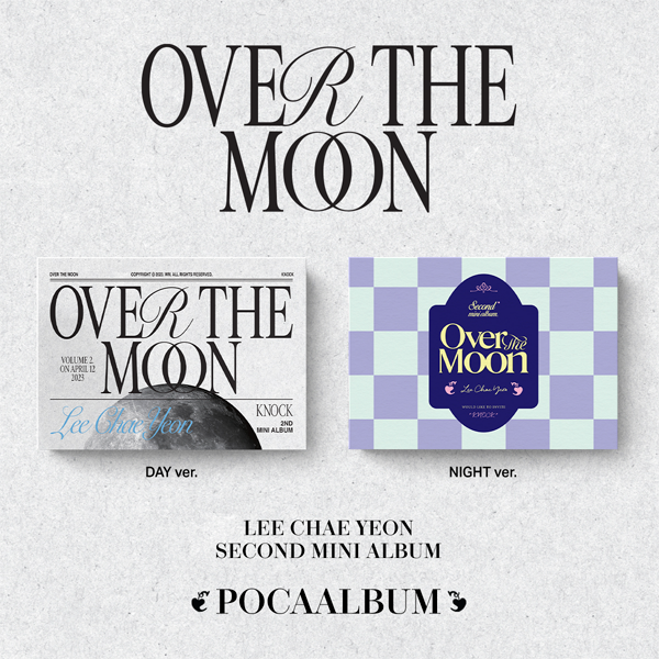 Lee Chae Yeon - Mini Album 2 [Over The Moon] (Random Version) by Lee Chae Yeon - Available at allkpopmag. Price: $11.52.