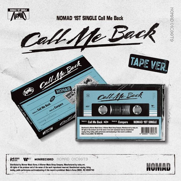 NOMAD - Single Album 1 [Call Me Back] (TAPE Version) by NOMAD - Available at allkpopmag. Price: $14.91.