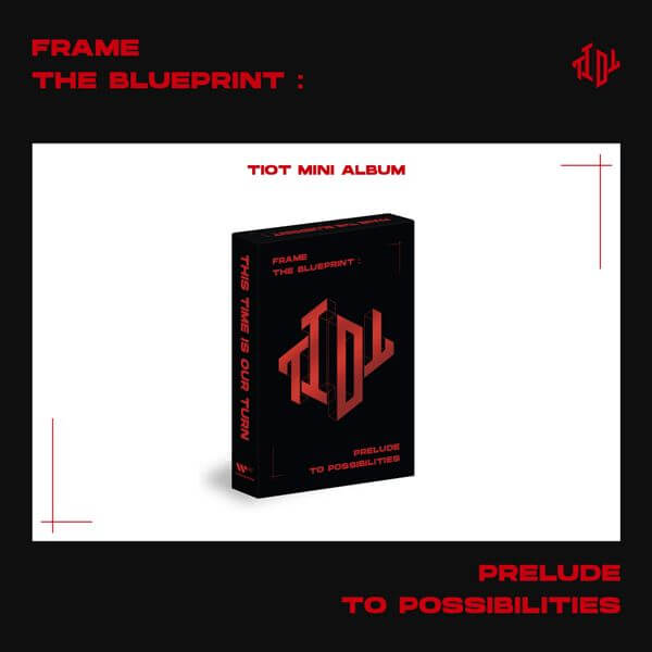 TIOT - [Frame the Blueprint: Prelude to Possibilities] (PLVE) by TIOT - Available at allkpopmag. Price: $11.52.