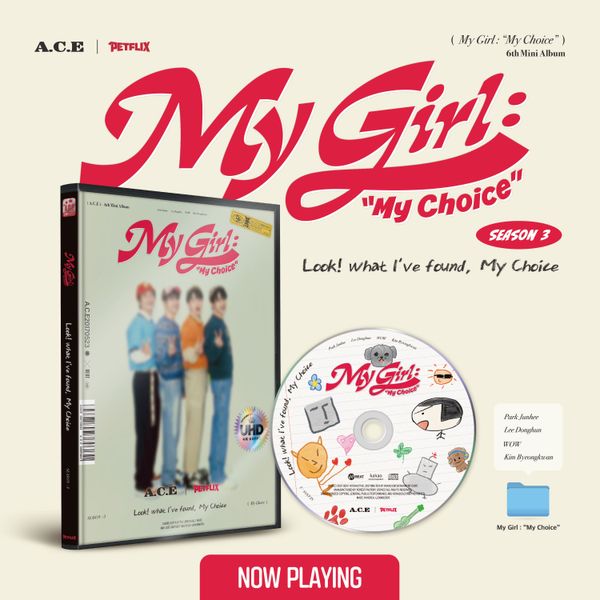 A.C.E - Mini Album Vol. 6 [My Girl: “My Choice”] by A.C.E - Available at allkpopmag. Price: $21.76.