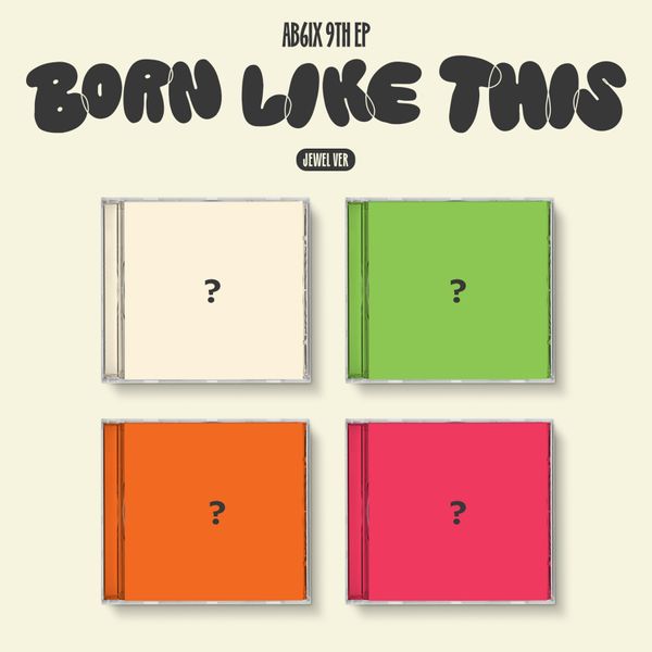 AB6IX - EP Album 9 [BORN LIKE THIS] (Jewel & Random Ver.) by AB6IX - Available at allkpopmag. Price: $12.25.