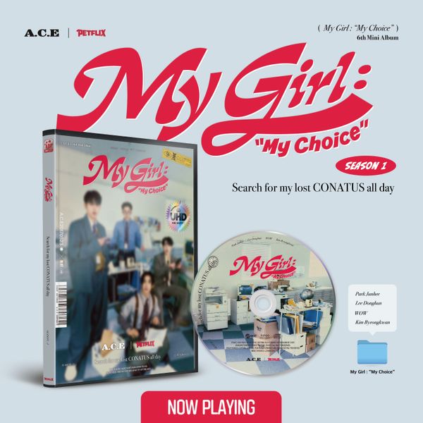 A.C.E - Mini Album 6 [My Girl: "My Choice"] - Season 1 by A.C.E - Available at allkpopmag. Price: $21.76.