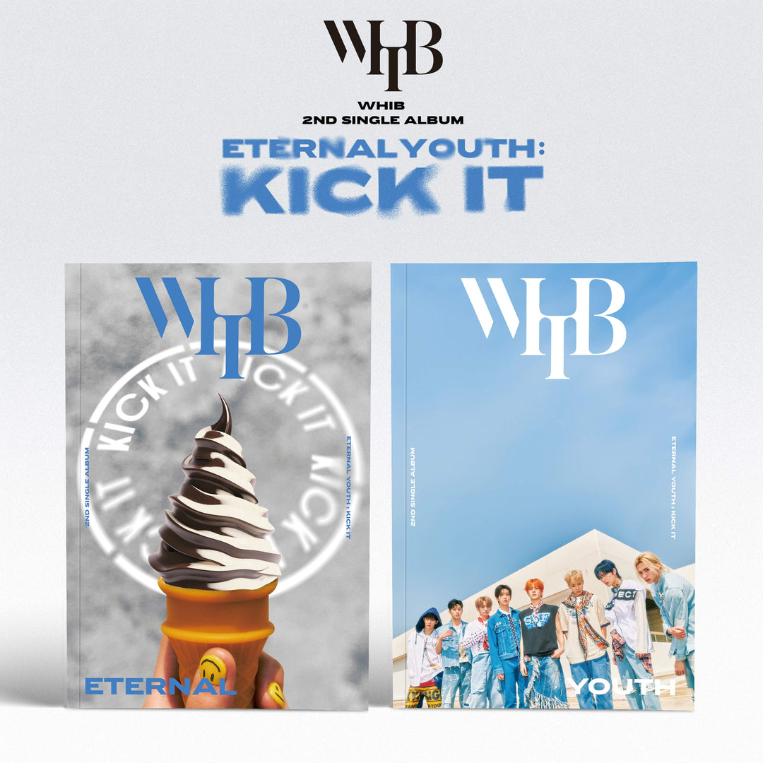 whib-2nd-single-album-eternal-youth-kick-it