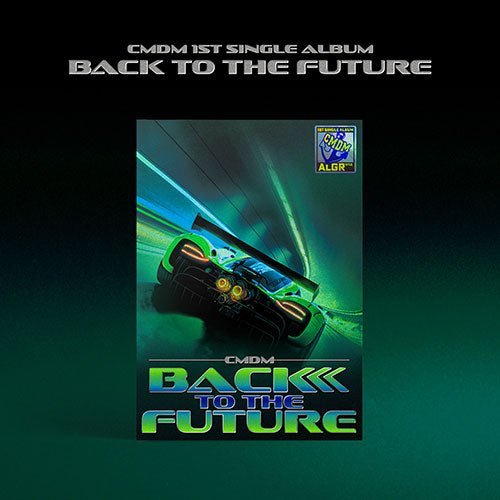 cmdm-1st-single-album-back-to-the-future