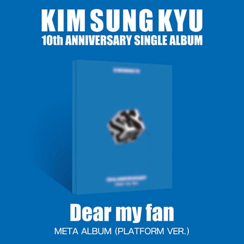 kim-sung-kyu-single-album-dear-my-fan-metaplatform-album-ver