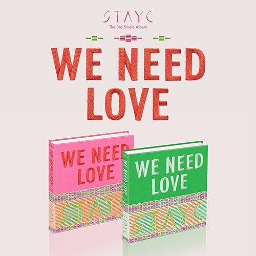 stayc-we-need-love-3rd-single-album