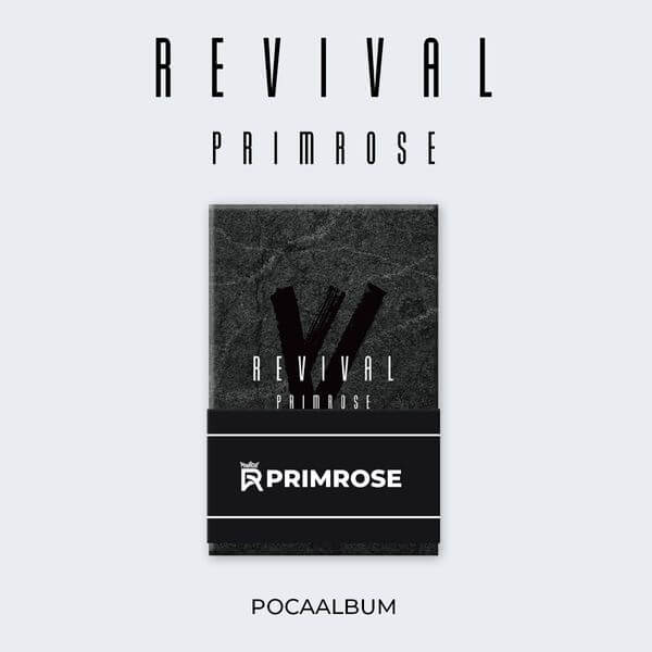 Primrose - Single Album 1st [REVIVAL] (POCA ALBUM) by PRIMROSE - Available at allkpopmag. Price: $10.88.
