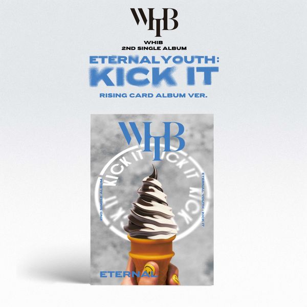 WHIB - Single Album 2 [ETERNAL YOUTH: KICK IT] (ETERNAL & RISING Ver.) by WHIB - Available at allkpopmag. Price: $8.60.